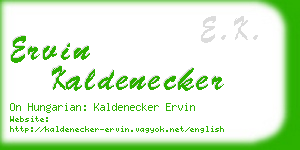 ervin kaldenecker business card